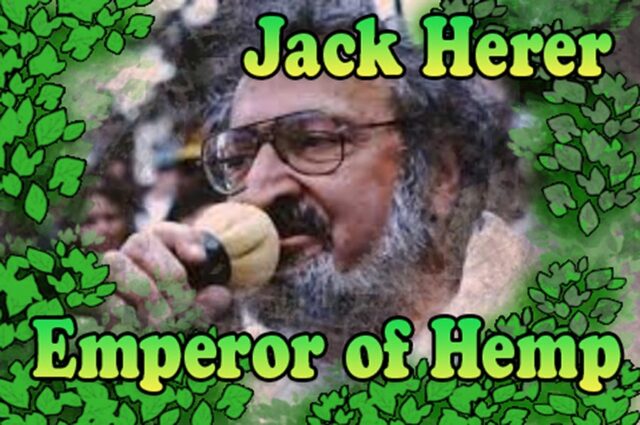 Jack Herer Emperor of Hemp